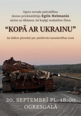 Egila Helmaņa dokumentālā filma “Kopā ar Ukrainu”