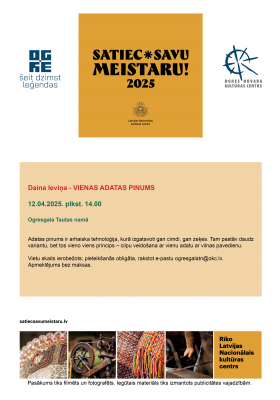 Satiec savu meistaru 2025 Daina Ieviņa - VIENAS ADATAS PINUMS