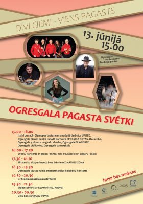 Ogresgala pagasta svētki DIVI CIEMI - VIENS PAGASTS