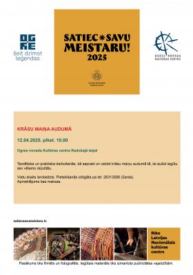 Satiec savu meistaru 2025 KRĀSU MAIŅA AUDUMĀ