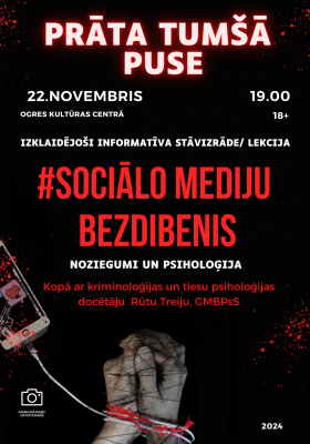 PRĀTA TUMŠĀ PUSE | SOCIĀLO MEDIJU BEZDIBENIS. Rūtas Treijas izklaidējoši informatīva kriminālā stāvizrāde