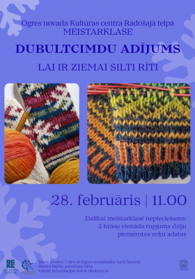 Meistarklase dubultcimdu adījums | LAI IR ZIEMAI SILTI RĪTI