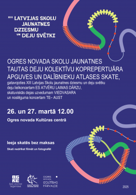 Ogres novada Skolu jaunatnes tautas deju kolektīvu koprepertuāra apguves un dalībnieku atlases skate