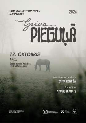 Jauktā kora GRĪVA koncerts PIEGUĻĀ