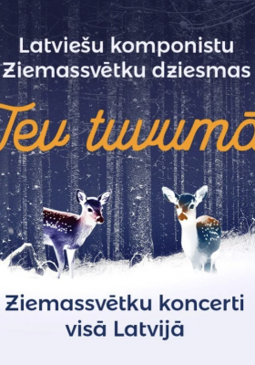 TEV TUVUMĀ | Ziemassvētku koncerts