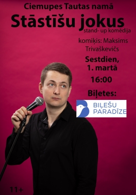 Maksima Trivaškeviča stand-up komēdija STĀSTĪŠU JOKUS