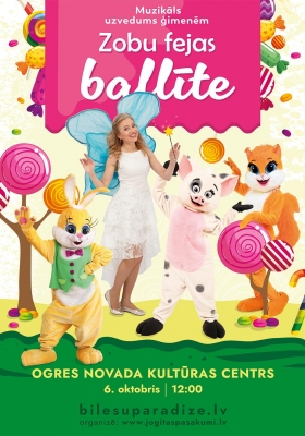Izrāde ZOBU FEJAS BALLĪTE