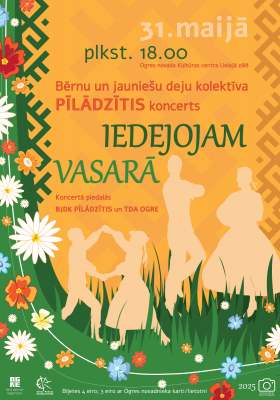 Bērnu un jauniešu deju kolektīva PĪLĀDZĪTIS koncerts IEDEJOJAM VASARĀ