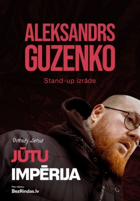 Jūtu impērija | Aleksandra Guzenko stand-up komēdija