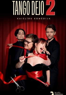 PIRMIZRĀDE! Kaislību komēdija ar psiholoģisku spriedzi TANGO DEJO 2 (DIVI)