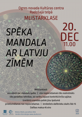 Meistarklase SPĒKA MANDALA AR LATVJU ZĪMĒM
