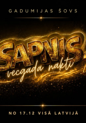 SAPNIS VECGADA NAKTĪ 2 | gadumijas šovs