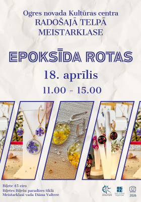 Meistarklase EPOKSĪDA ROTAS