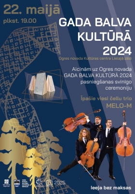 Ogres novada GADA BALVA KULTŪRĀ 2024