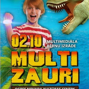SVARĪGA INFORMĀCIJA ŠOVA MULTIZAURI APMEKLĒTĀJIEM