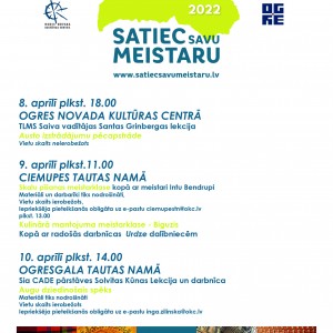 Satiec savu meistaru Ogrē, Ogresgalā un Ciemupē