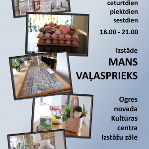 Izstāde MANS VAĻASPRIEKS
