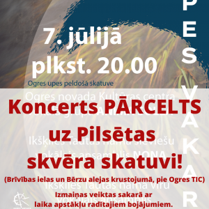 7. jūlijā plānotais Upes vakara koncerts PĀRCELTS uz Pilsētas skvēra skatuvi