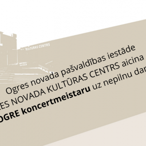 Ogres novada pašvaldības iestāde Ogres novada Kultūras centrs aicina darbā TDA OGRE koncertmeistaru uz nepilnu darba slodzi