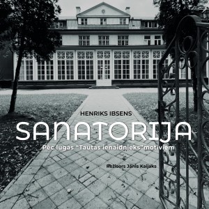 30.oktobrī pirmizrādi piedzīvos Ogres teātra jauniestudējums SANATORIJA