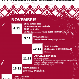 LATVIJAS REPUBLIKAS PROKLAMĒŠANAS SVĒTKU MĒNESIS OGRĒ