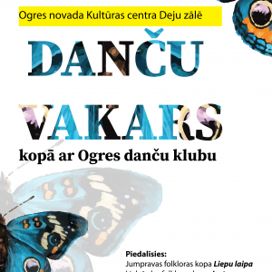 Danču vakars Ogres novada Kultūras centrā