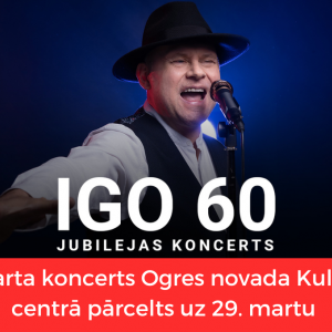 PĀRCELTS uz 29. martu IGO 60 | jubilejas koncerts