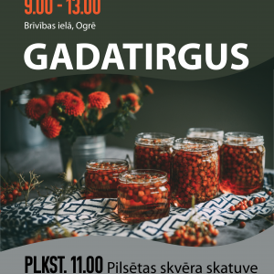 30. septembrī tirdziņš RUDENS GARDUMI