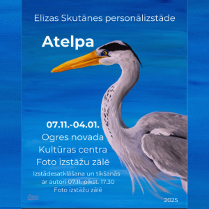 Elīzas Skutānes personālizstāde ATELPA