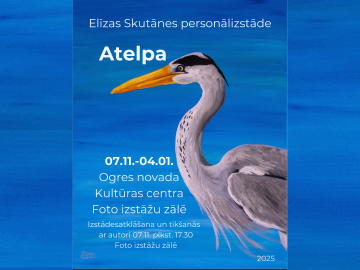 Elīzas Skutānes personālizstāde ATELPA