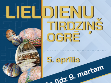 Pieteikšanās LIELDIENU TIRDZIŅAM