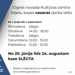 Vasaras darba laiks biļešu kasei no 1. jūnija