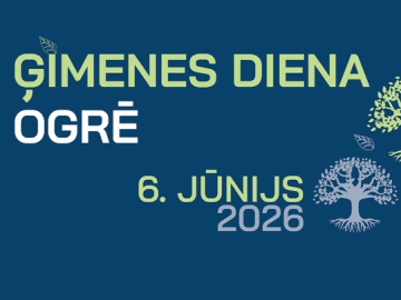 ĢIMENES DIENA OGRĒ 2026